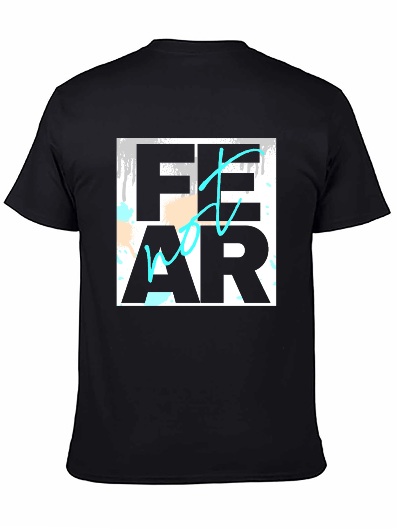 Fear Not Black Graphic Tee