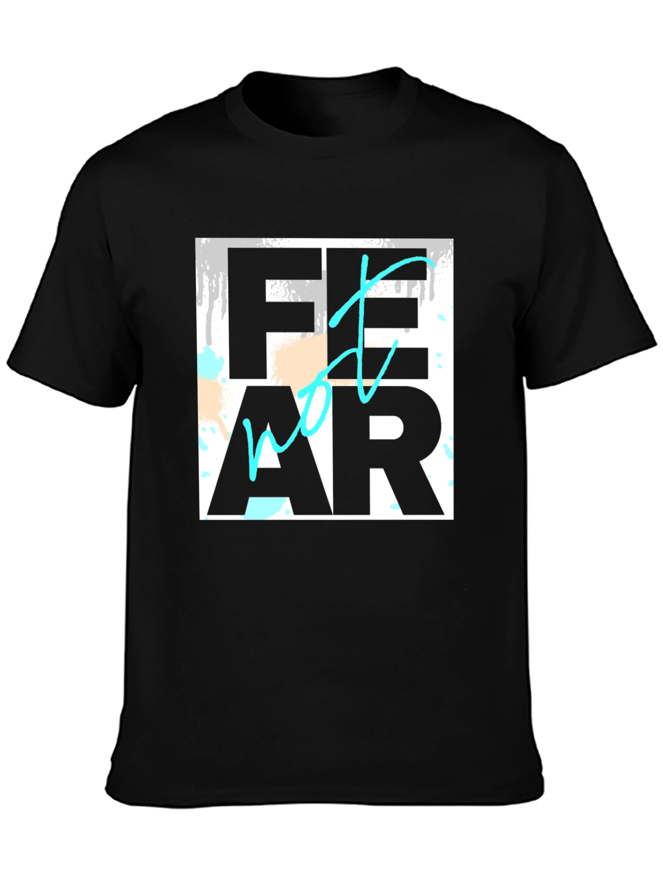Fear Not Black Graphic Tee