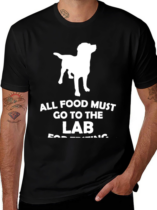 Funny Lab T-Shirt - All Food Must Go to the Lab