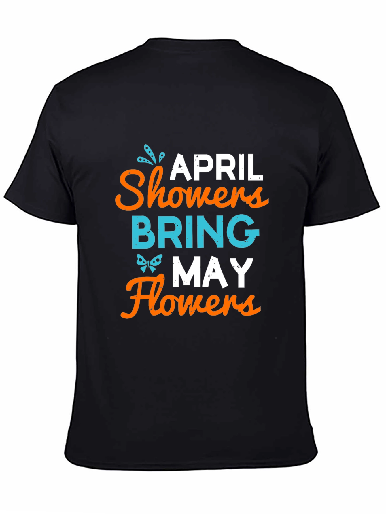 April Showers Bring May Flowers Graphic Tee