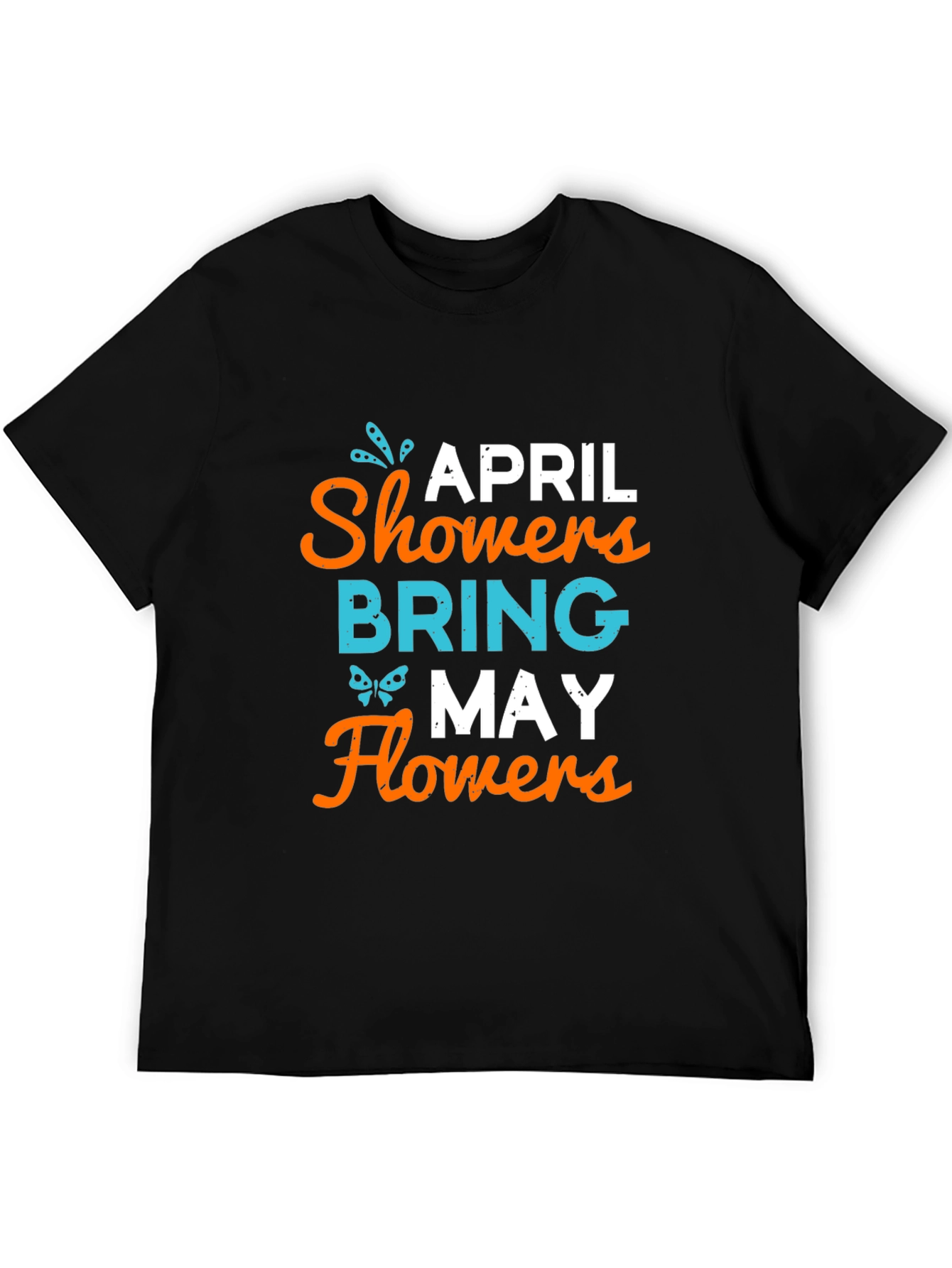 April Showers Bring May Flowers Graphic Tee