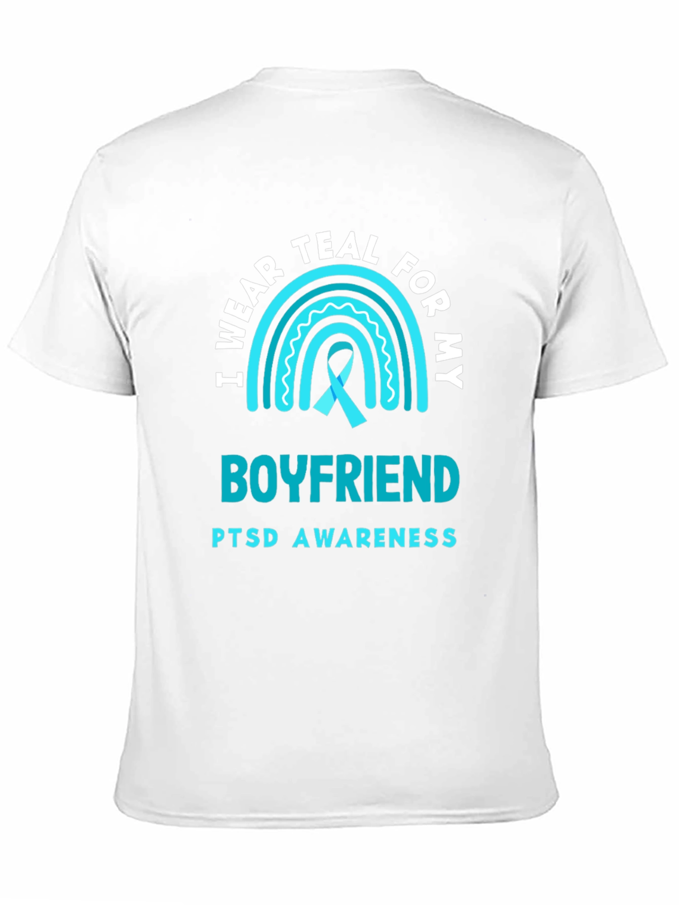 Teal PTSD Awareness Boyfriend Support T-Shirt
