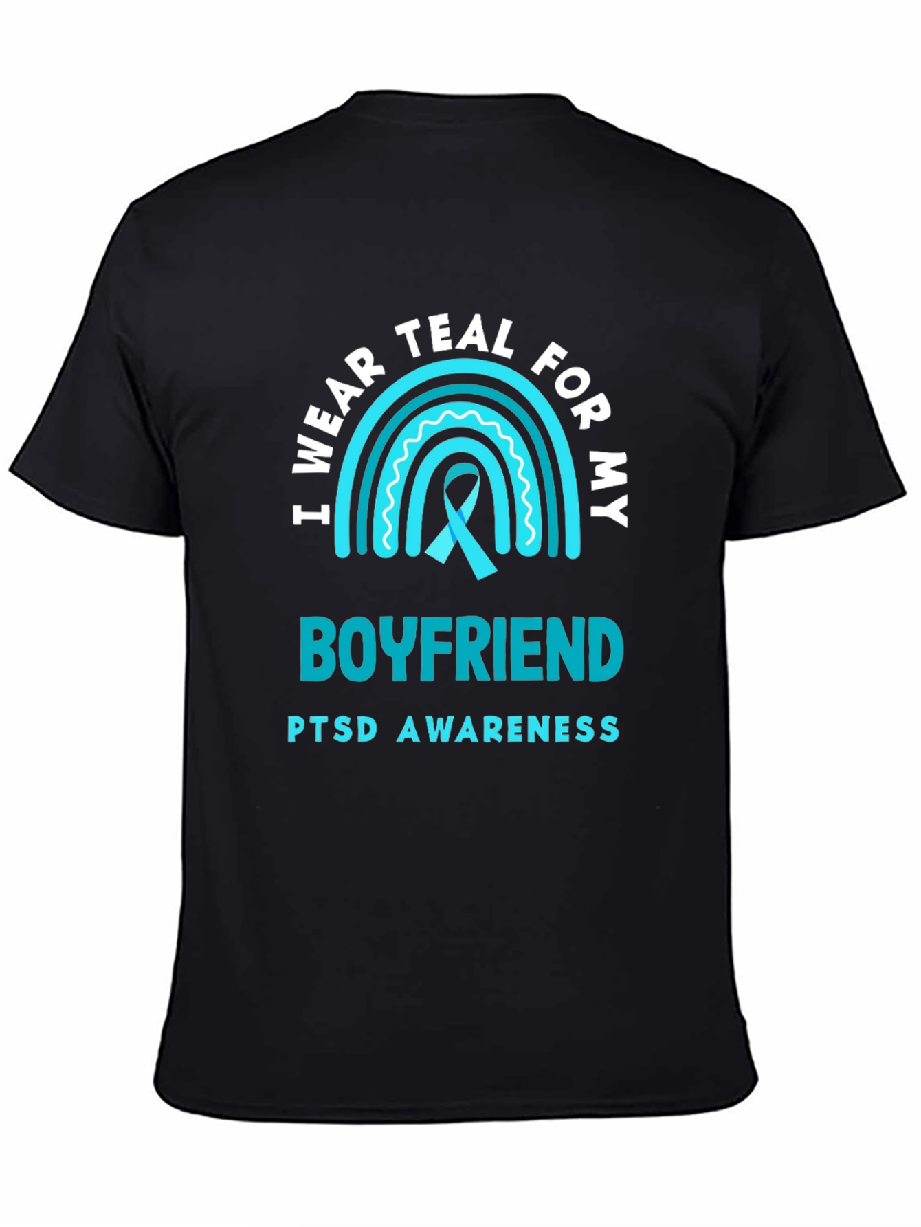 Teal PTSD Awareness Boyfriend Support T-Shirt