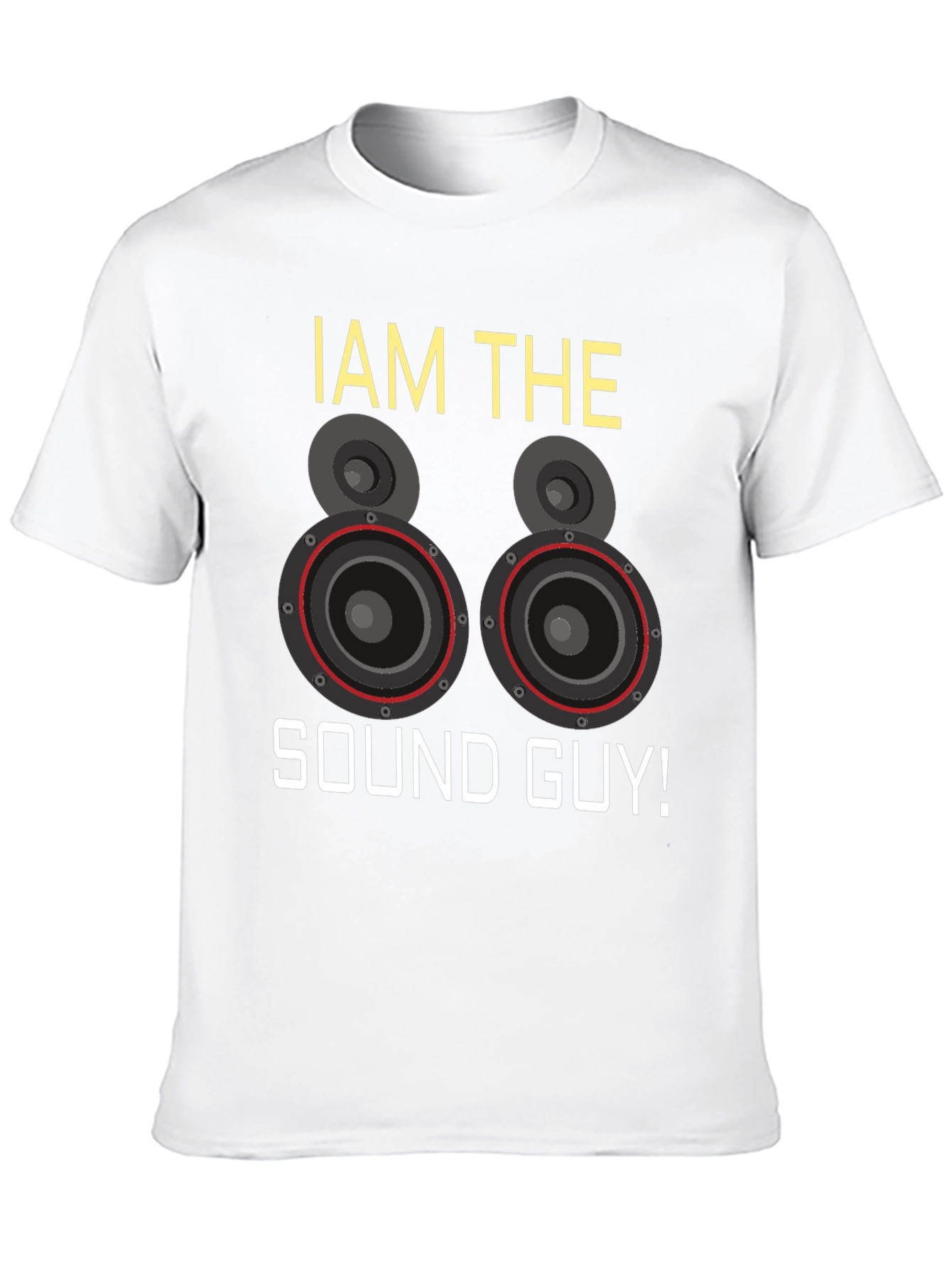 I AM THE SOUND GUY Graphic T-Shirt
