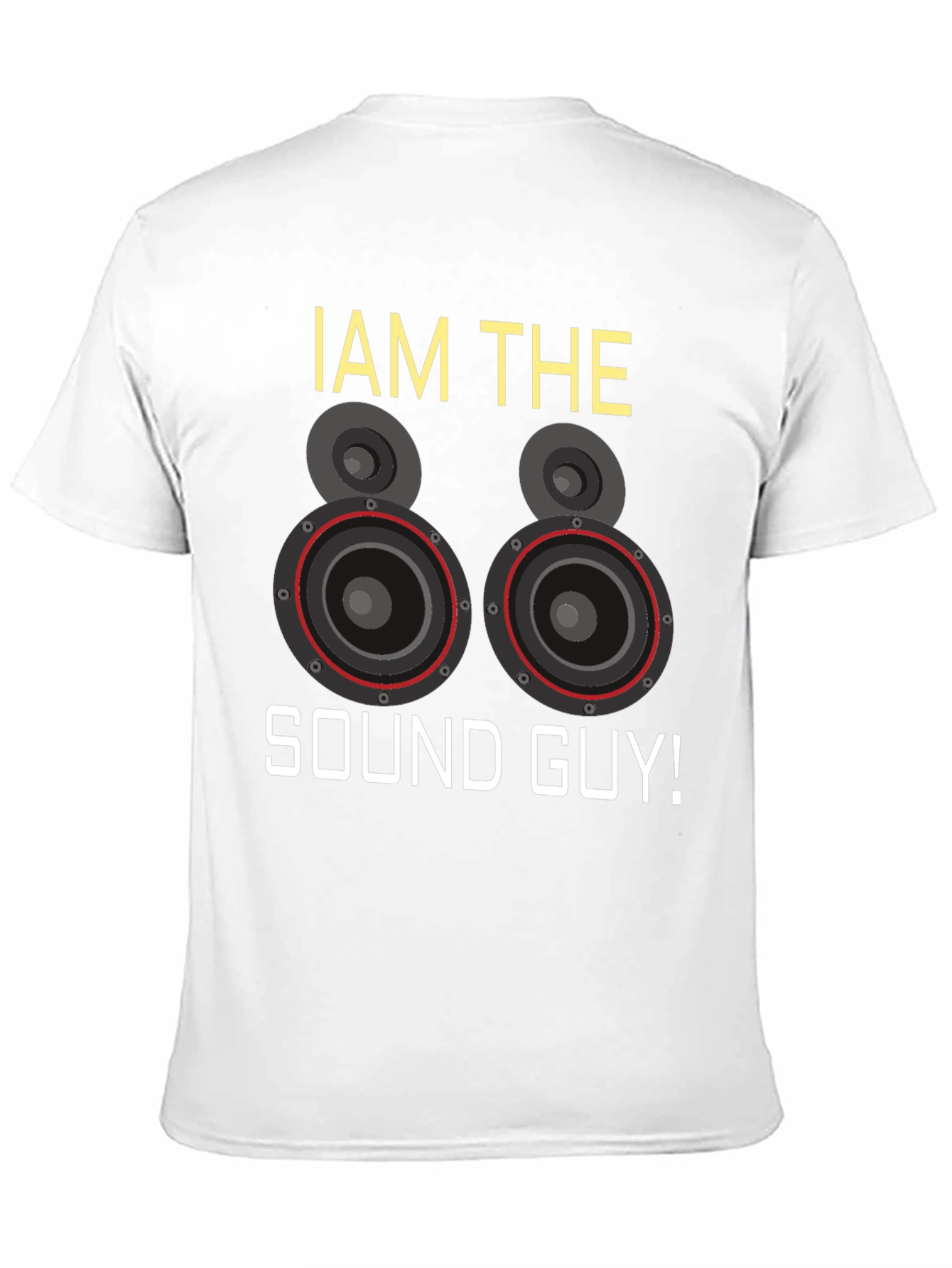 I AM THE SOUND GUY Graphic T-Shirt