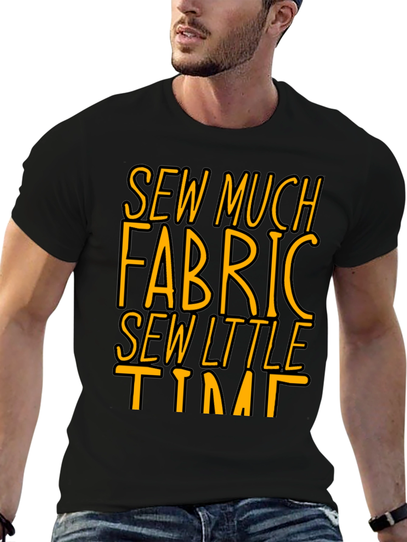 Sew Much Fabric So Little Time - Graphic Tee