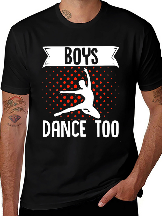 Boys Dance Too Graphic T-Shirt