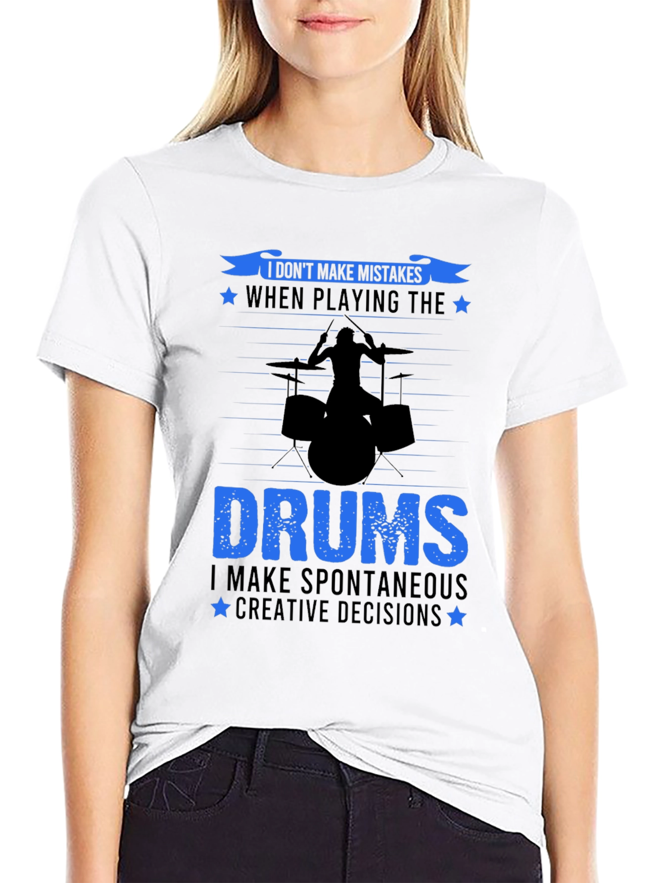 Drummer T-Shirt: I Dont Make Mistakes