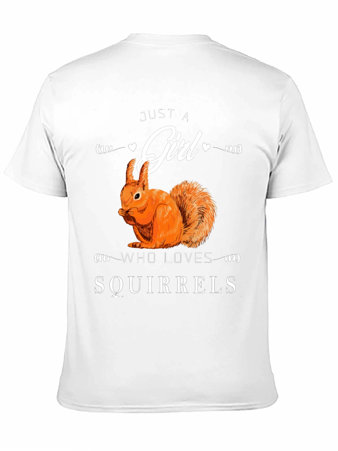 Just A Girl Who Loves Squirrels T-Shirt
