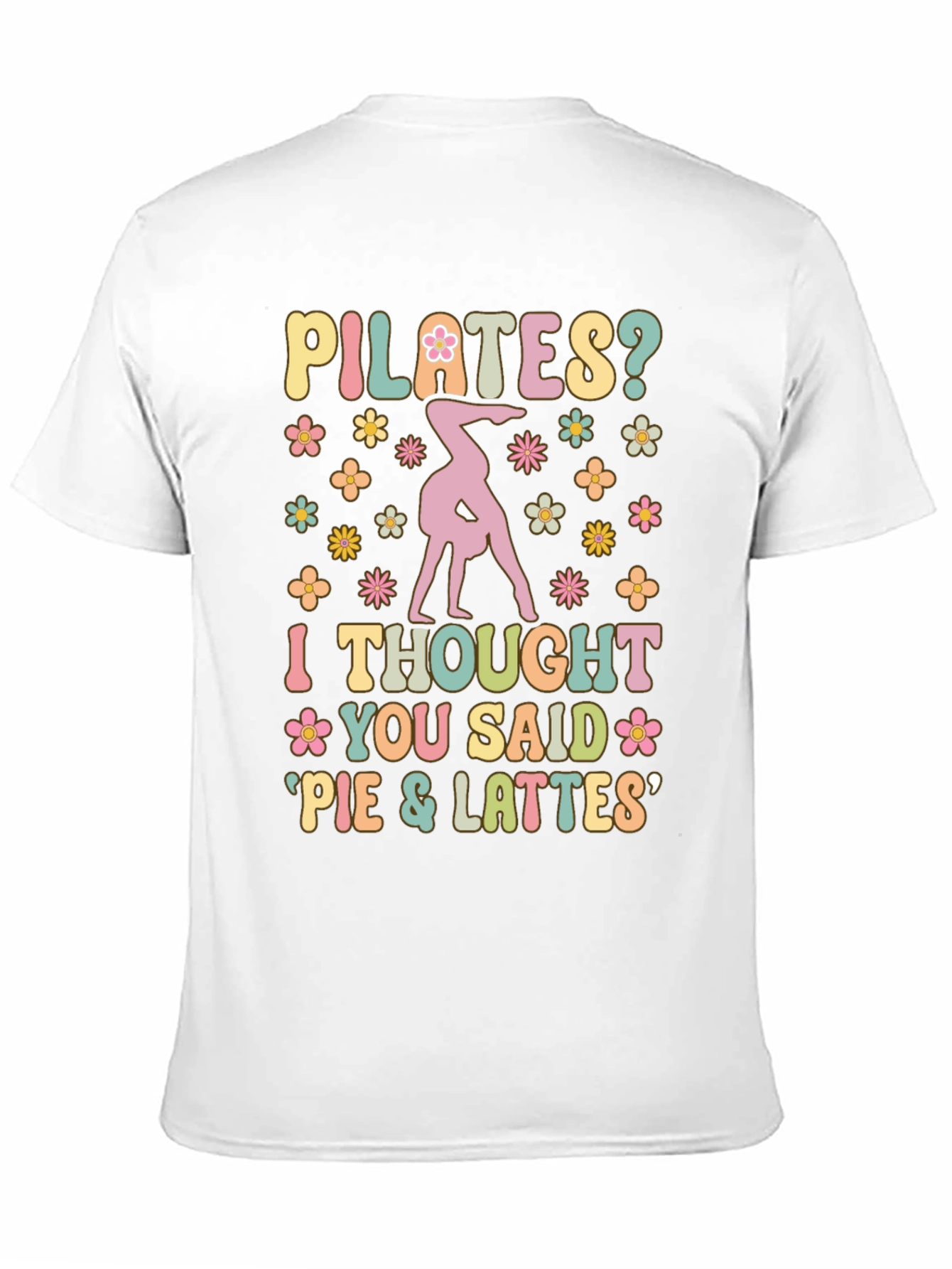 Pilates Pie and Lattes Graphic T-Shirt