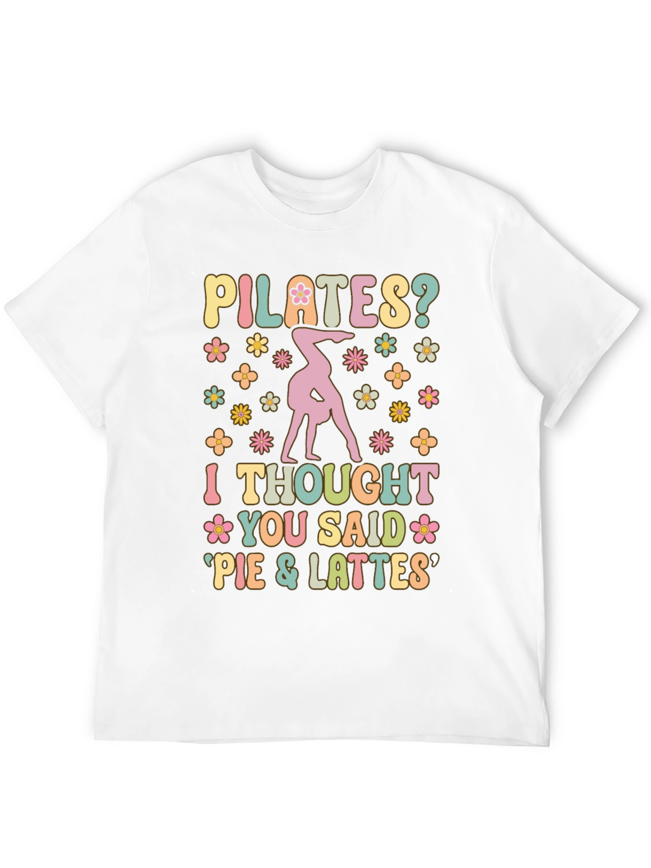 Pilates Pie and Lattes Graphic T-Shirt