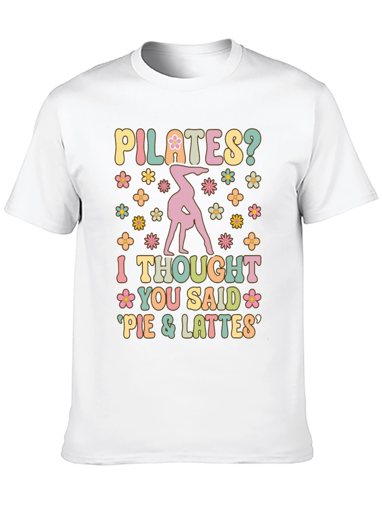 Pilates Pie and Lattes Graphic T-Shirt