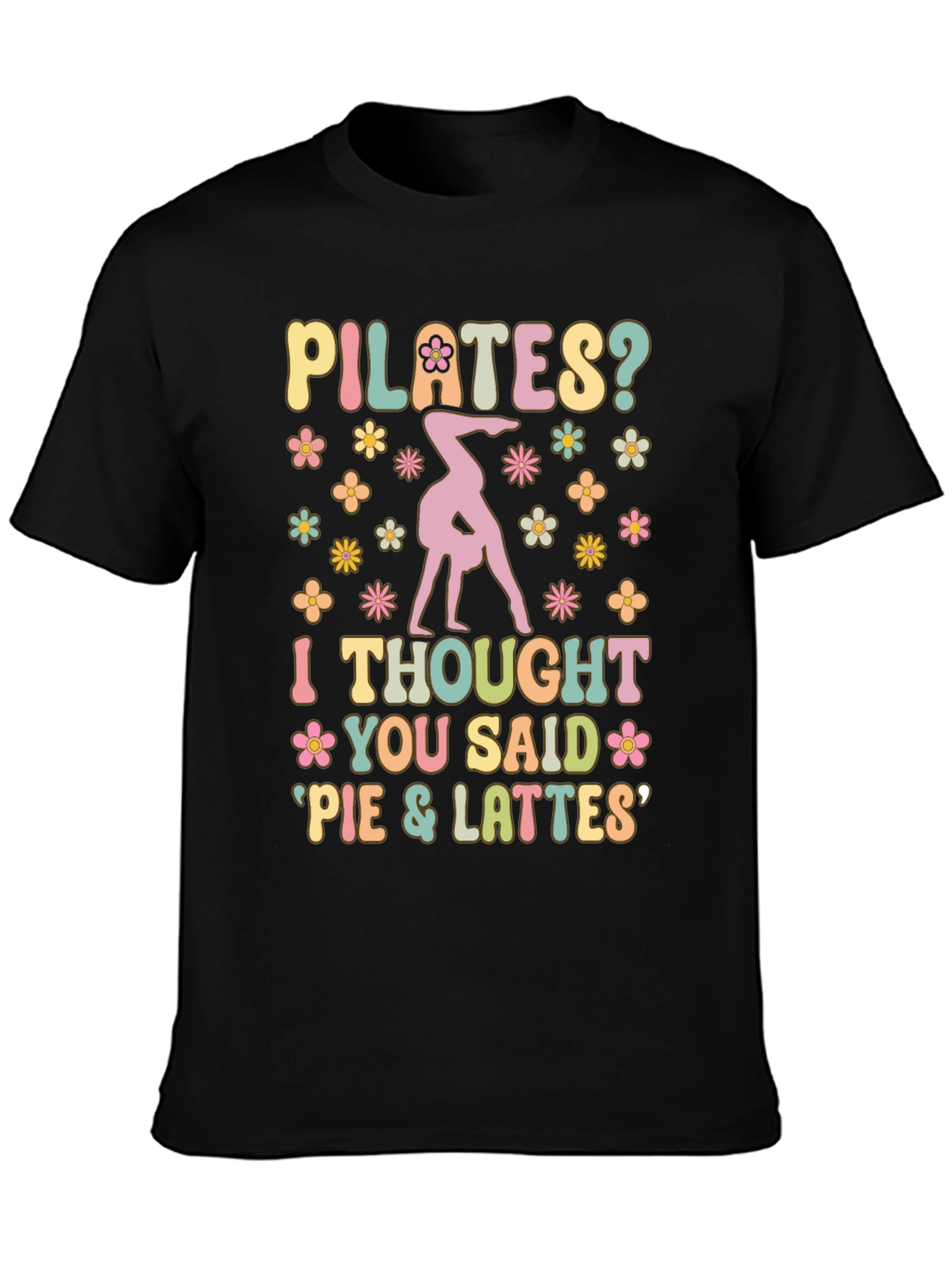 Pilates Pie and Lattes Graphic T-Shirt