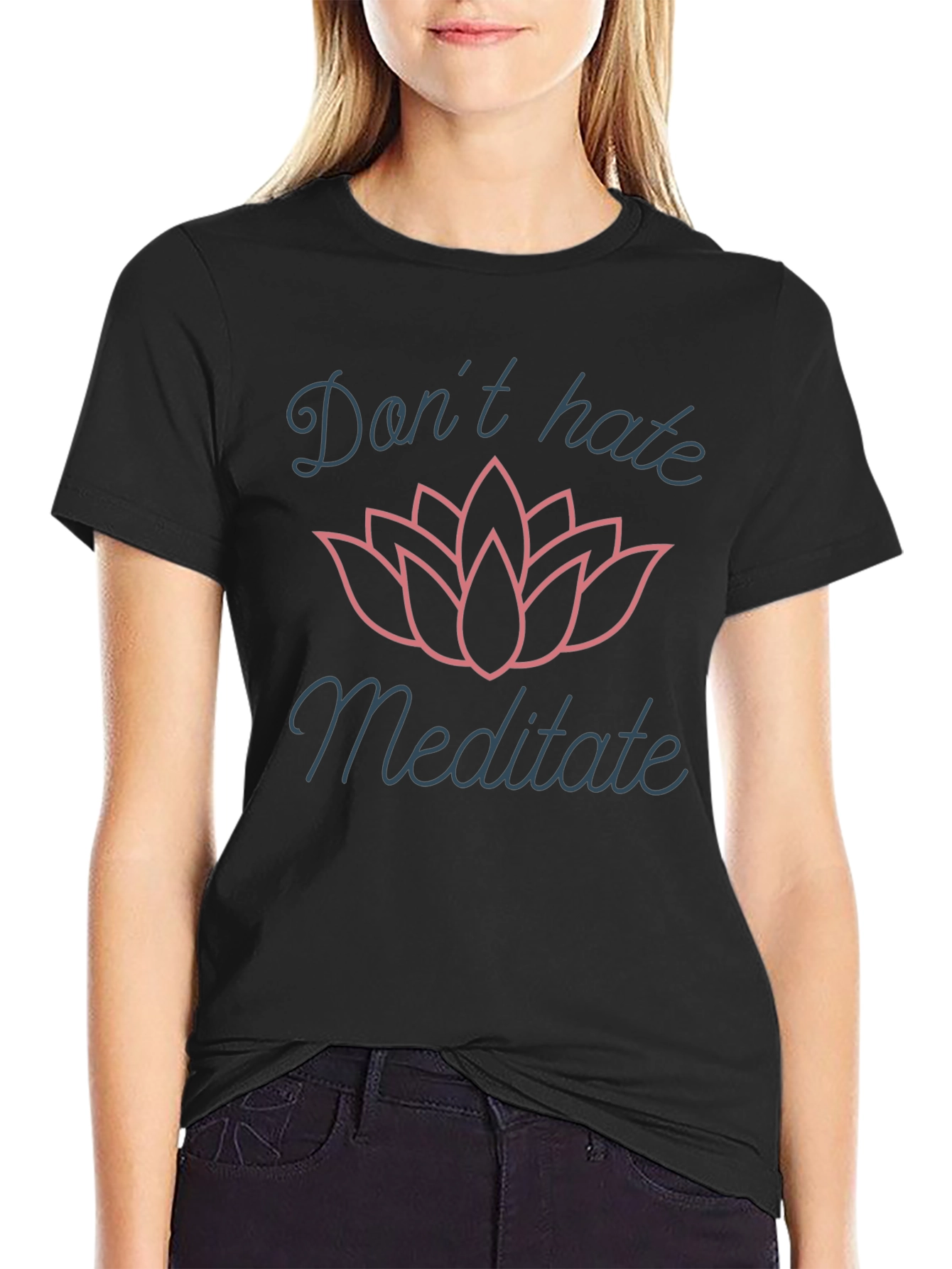 Dont Hate Meditate Graphic T-Shirt