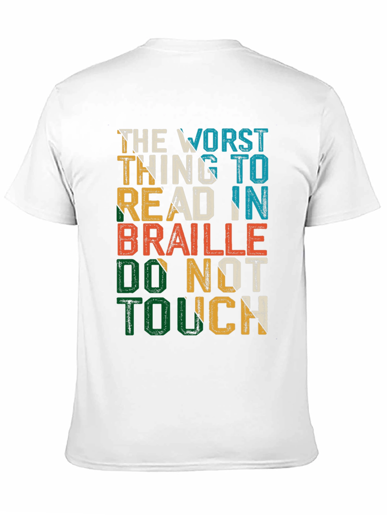 Humorous Do Not Touch Braille T-Shirt