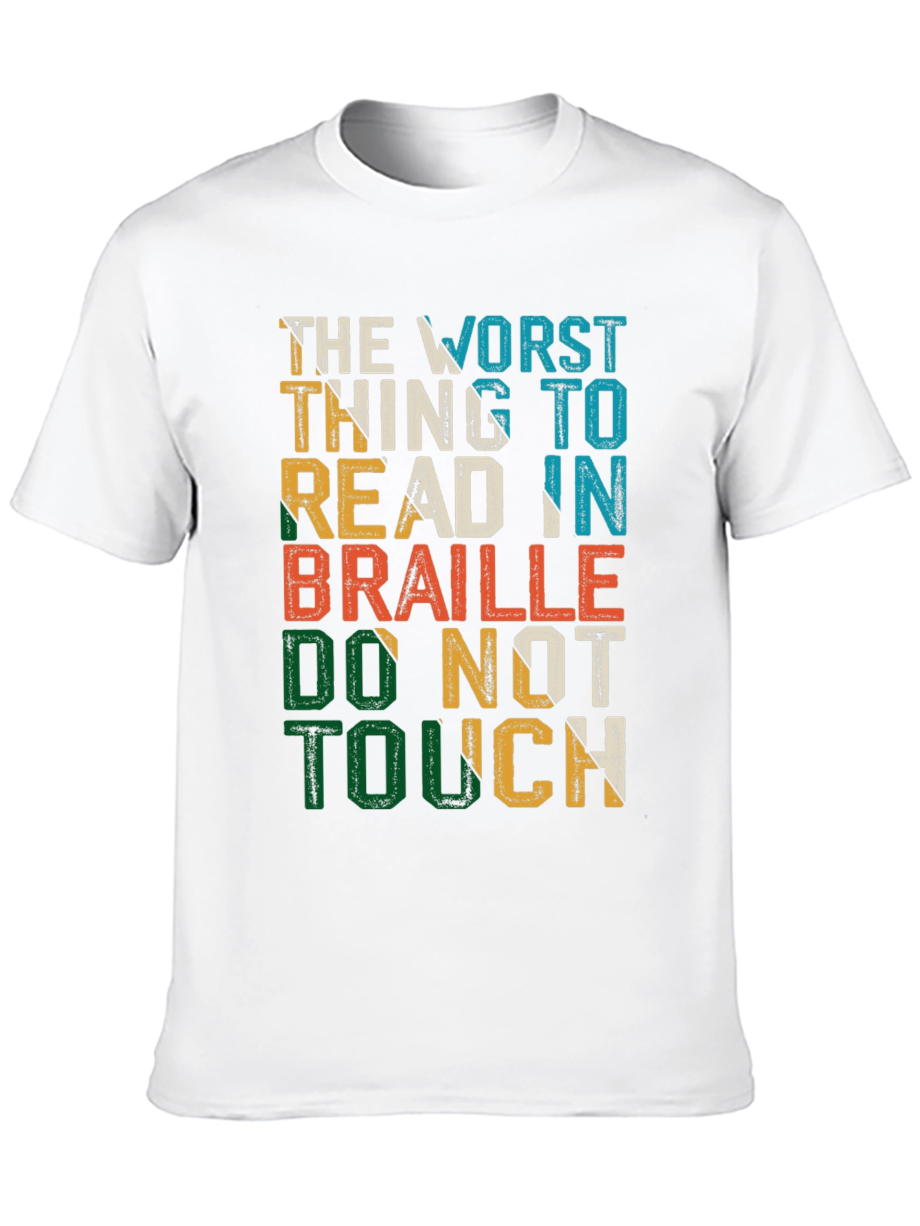 Humorous Do Not Touch Braille T-Shirt