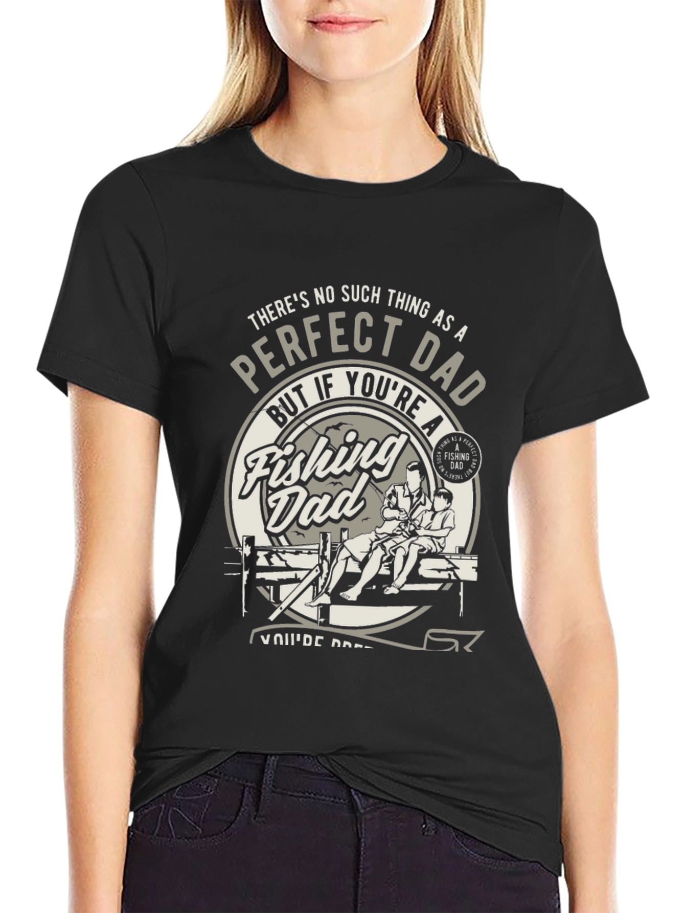 Perfect Fishing Dad T-Shirt - Fathers Day Gift