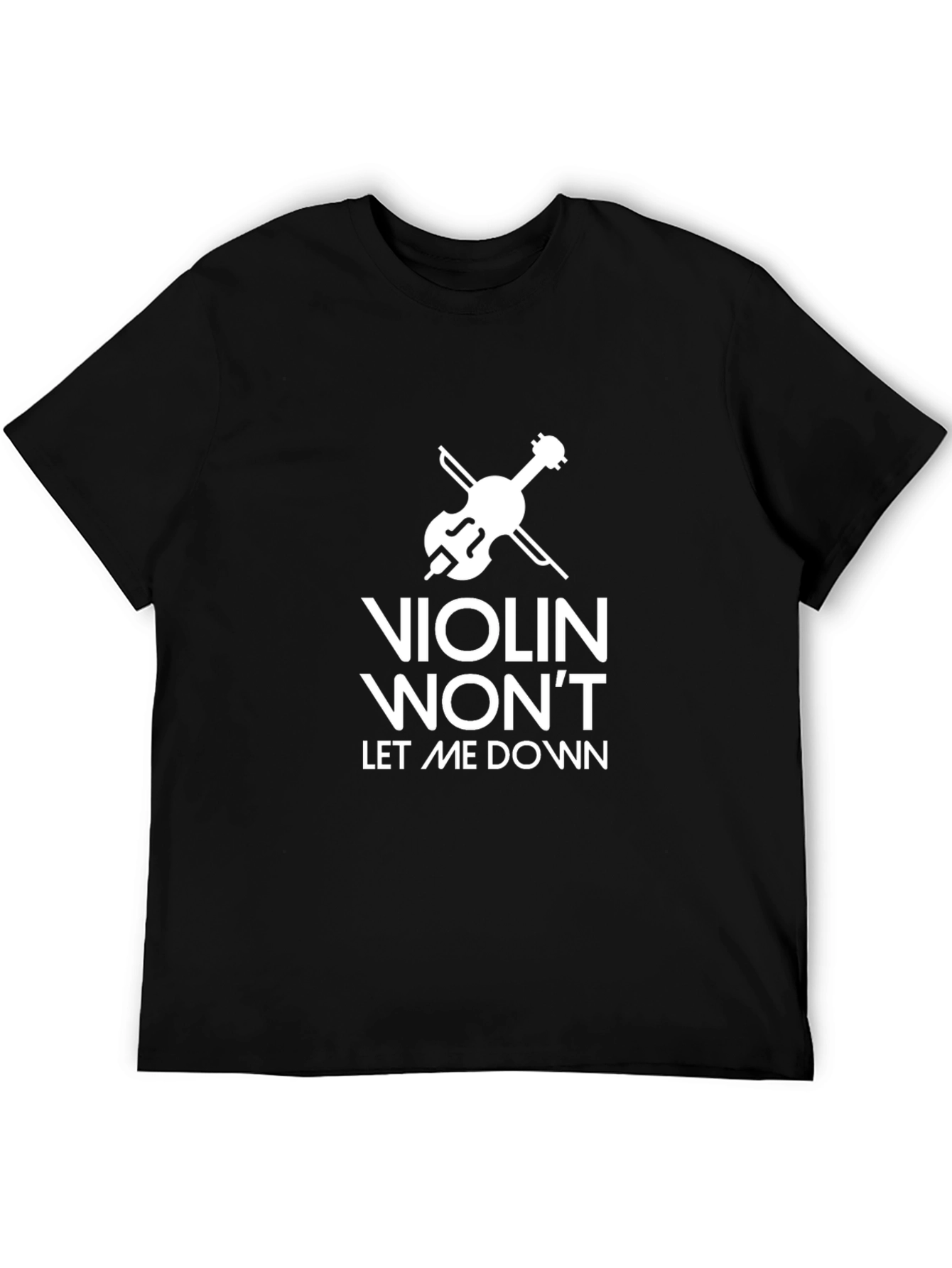 Violin Wont Let Me Down Graphic Tee