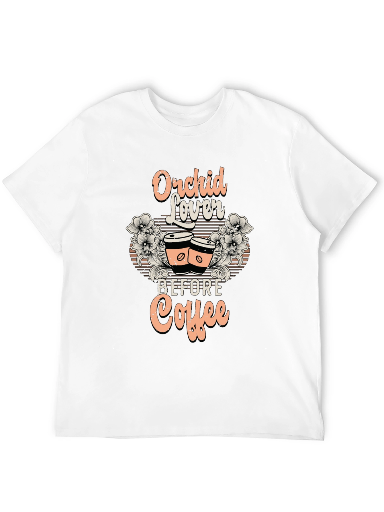 Orchid Lover Before Coffee T-Shirt
