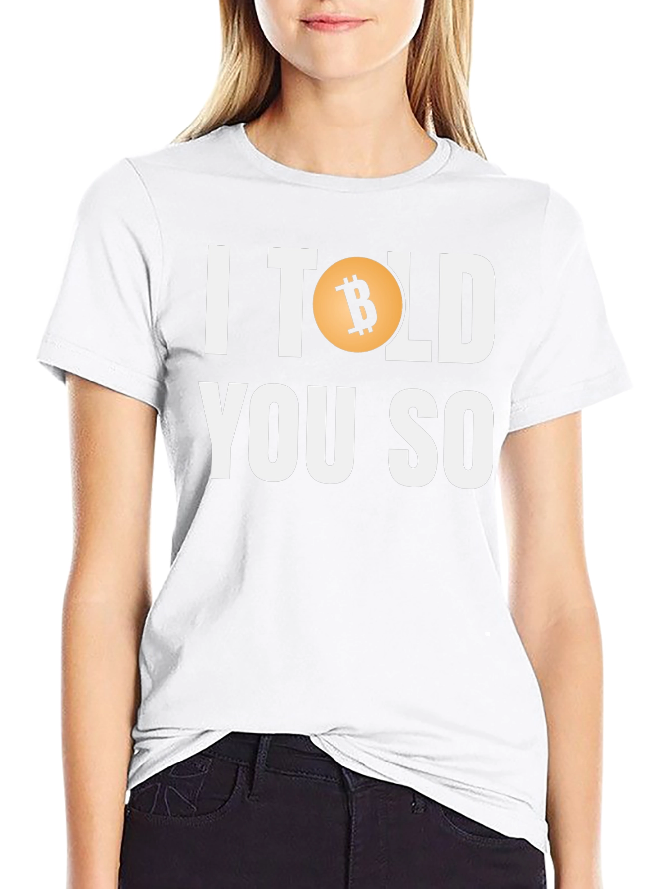 Bitcoin I Told You So Graphic Tee