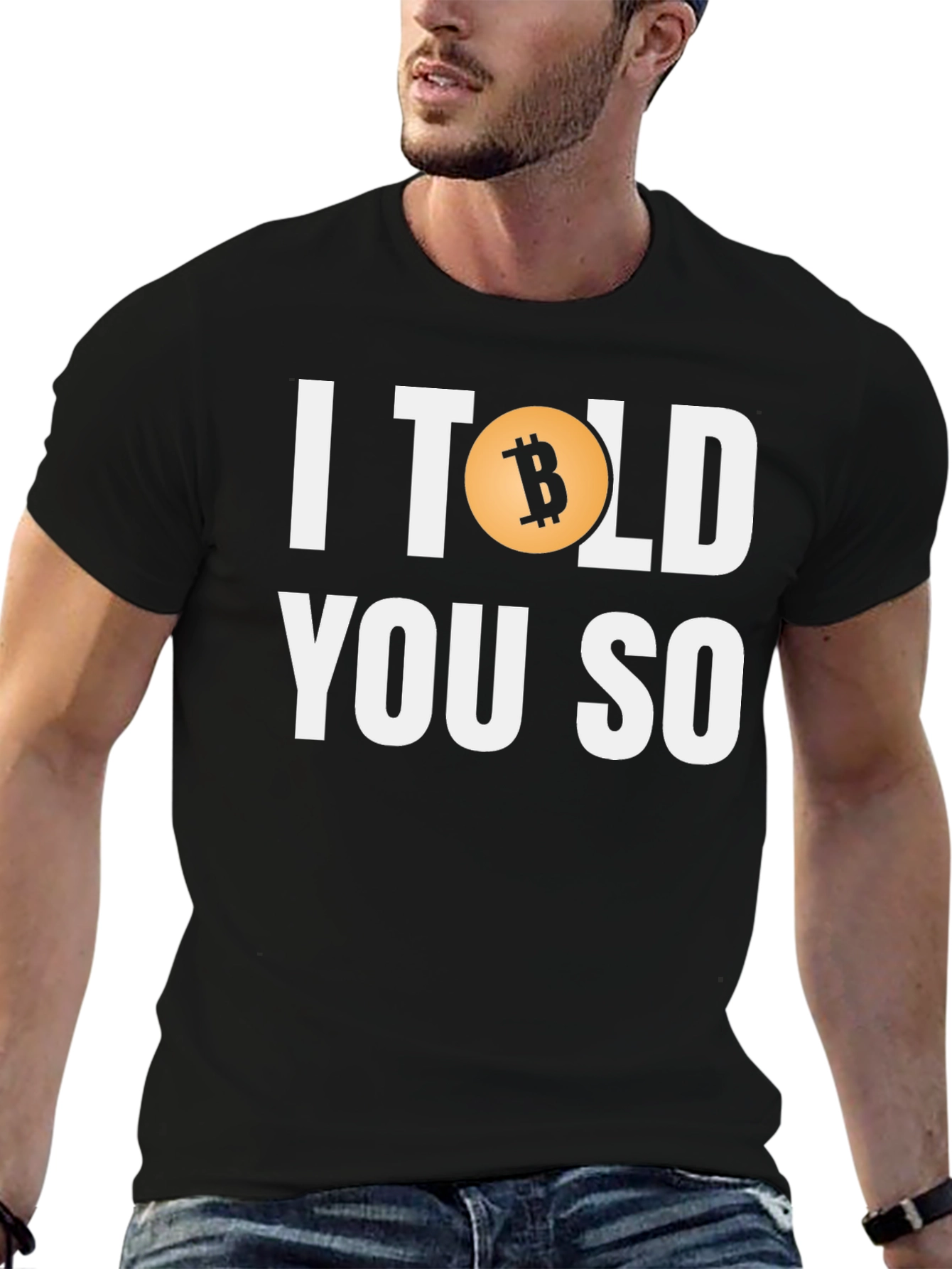 Bitcoin I Told You So Graphic Tee