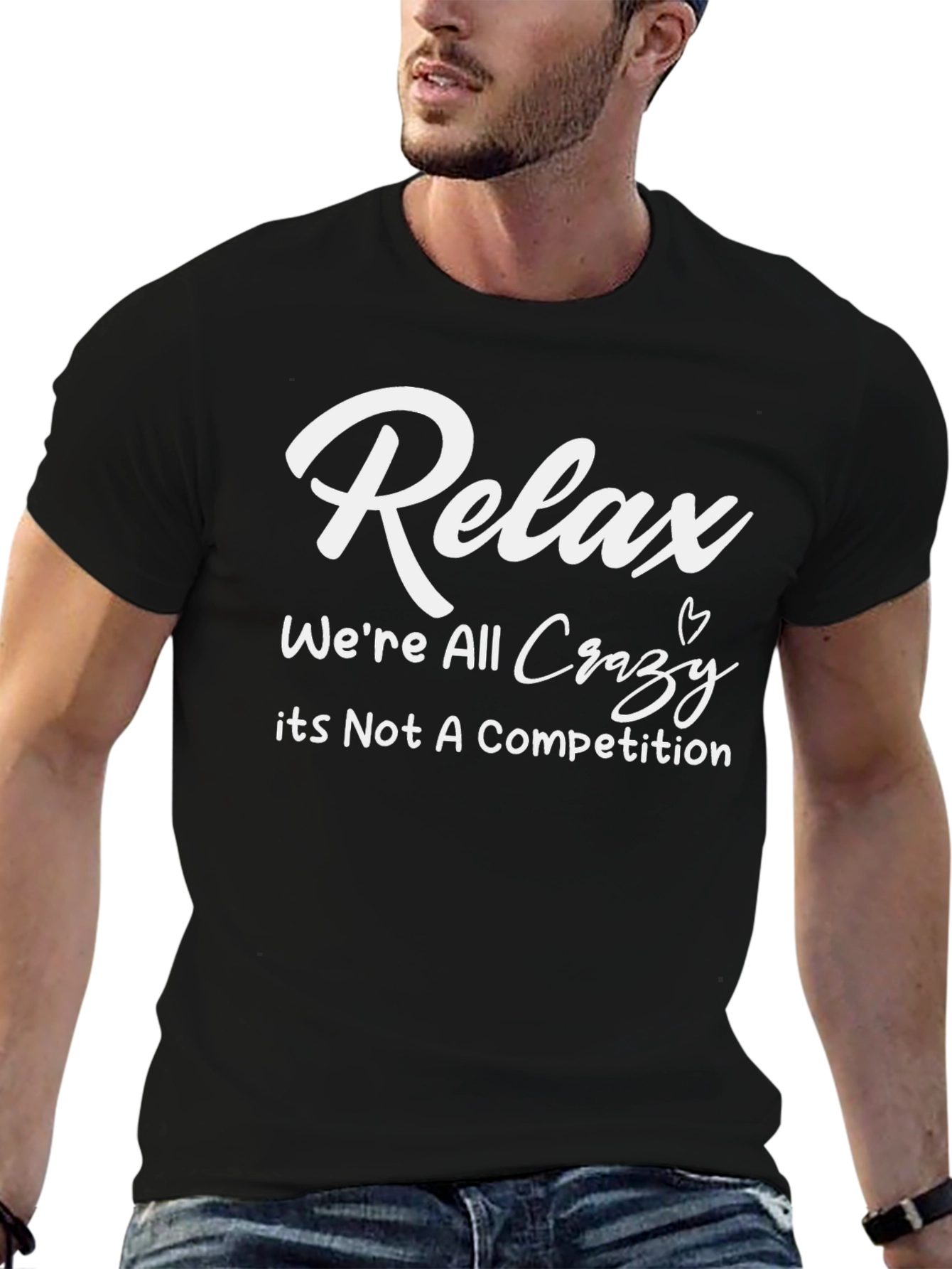 Relax Crazy Competition Funny Graphic T-Shirt