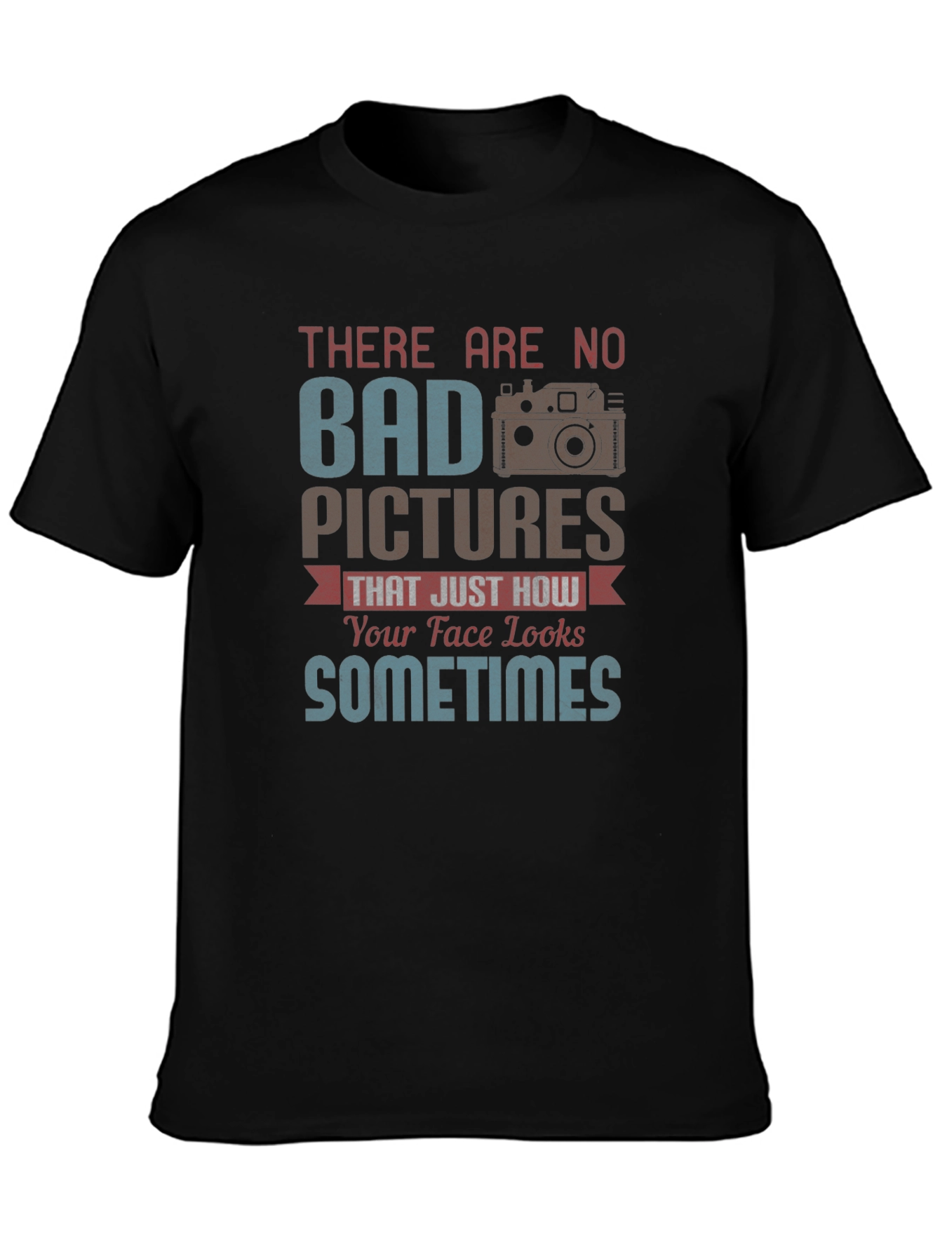 Funny Photography T-Shirt - No Bad Pictures