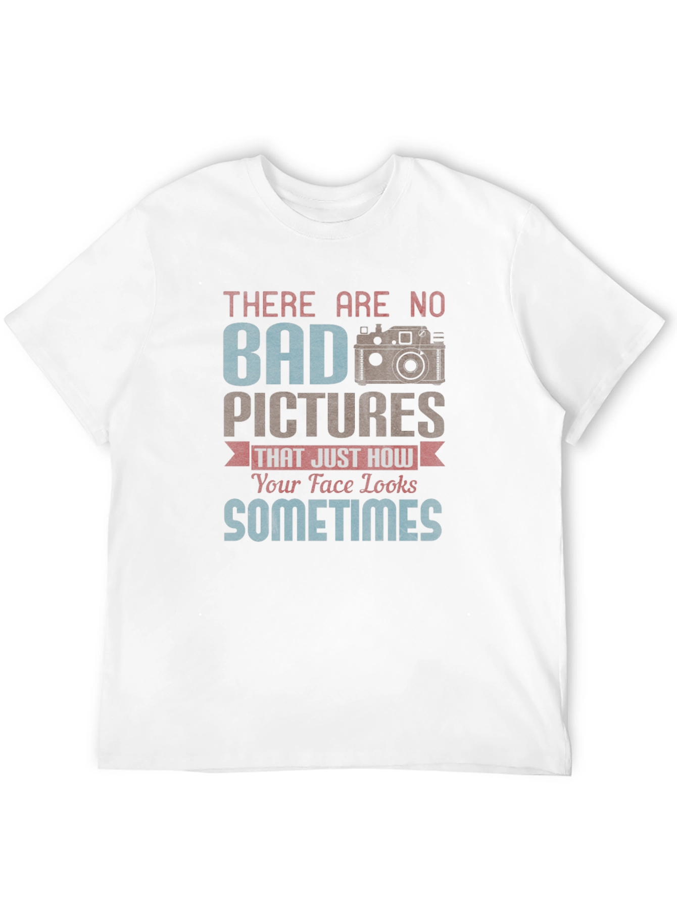 Funny Photography T-Shirt - No Bad Pictures