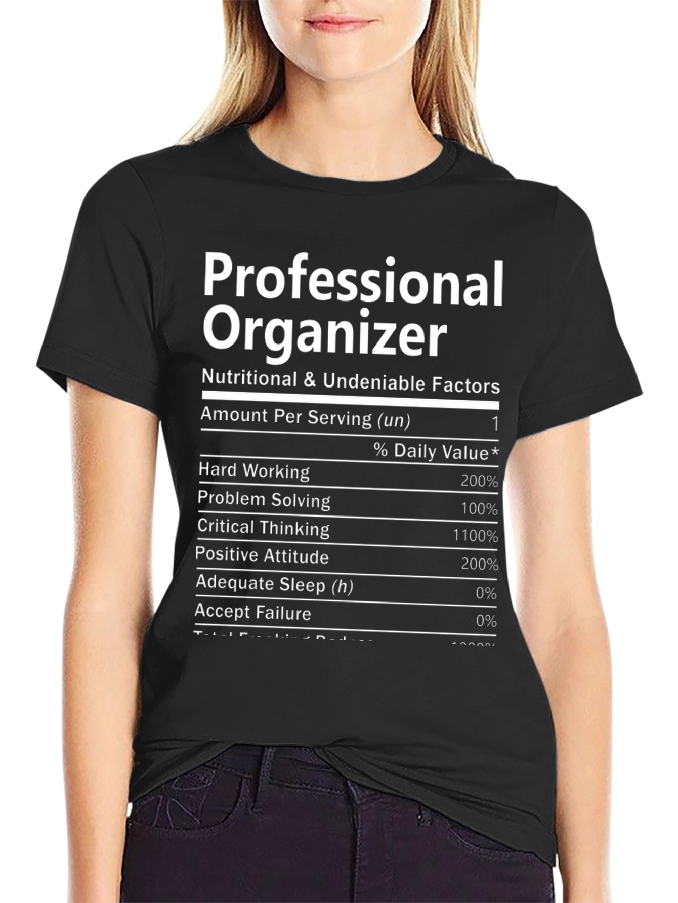 Professional Organizer Nutrition Facts T-Shirt