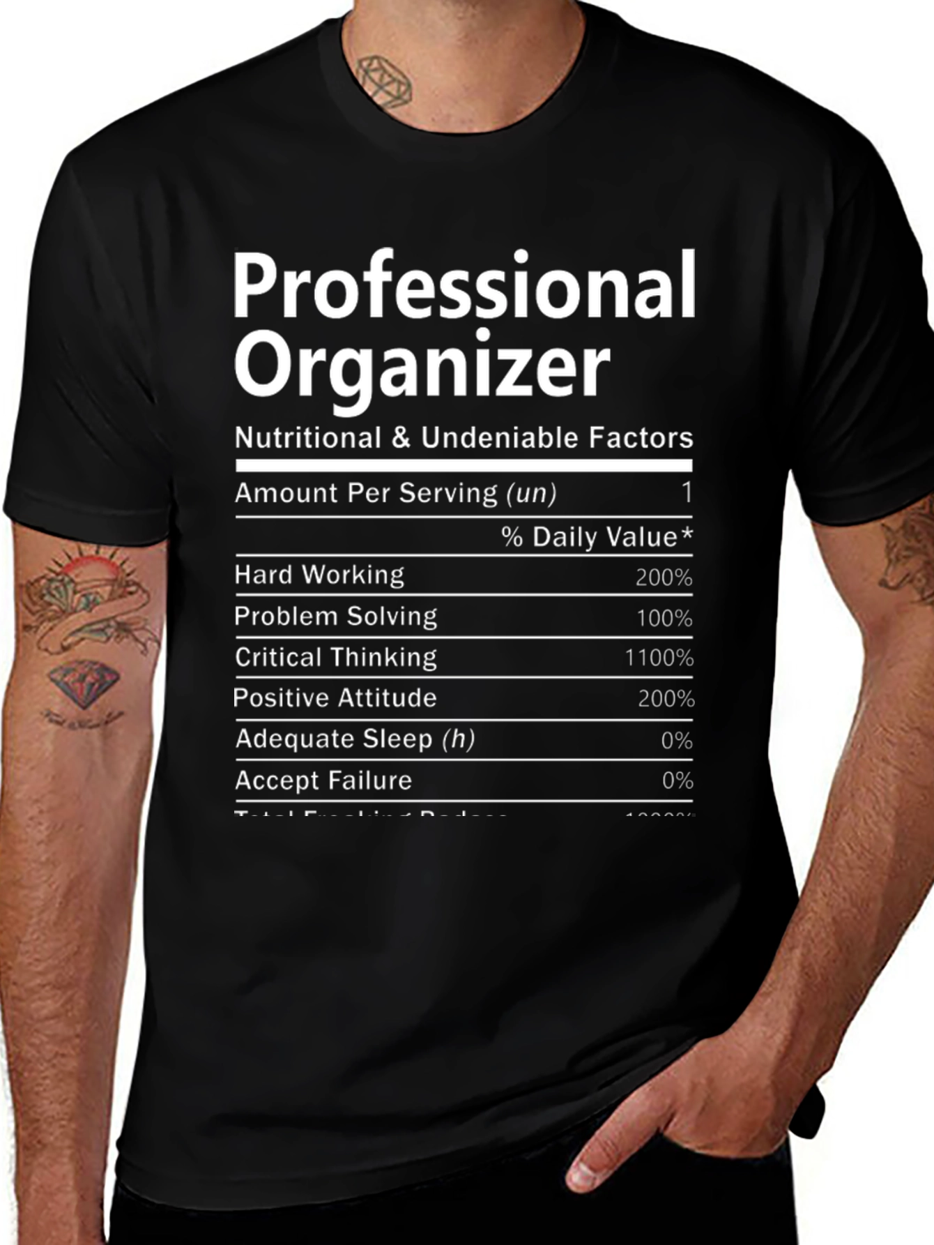 Professional Organizer Nutrition Facts T-Shirt