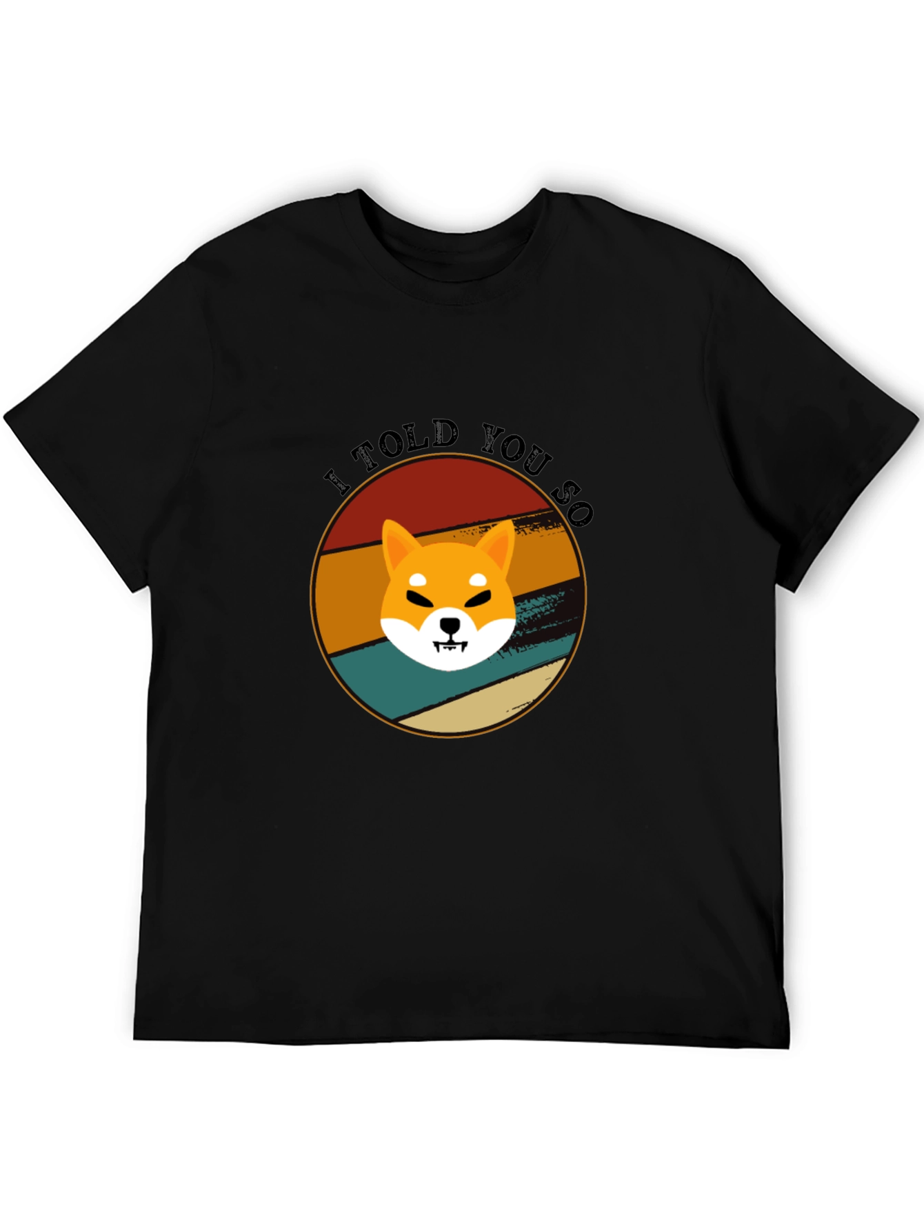 Retro Shiba Inu T-Shirt - I Told You So!