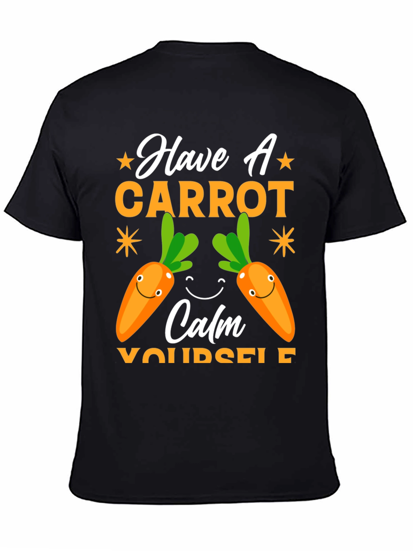 Have A Carrot T-Shirt