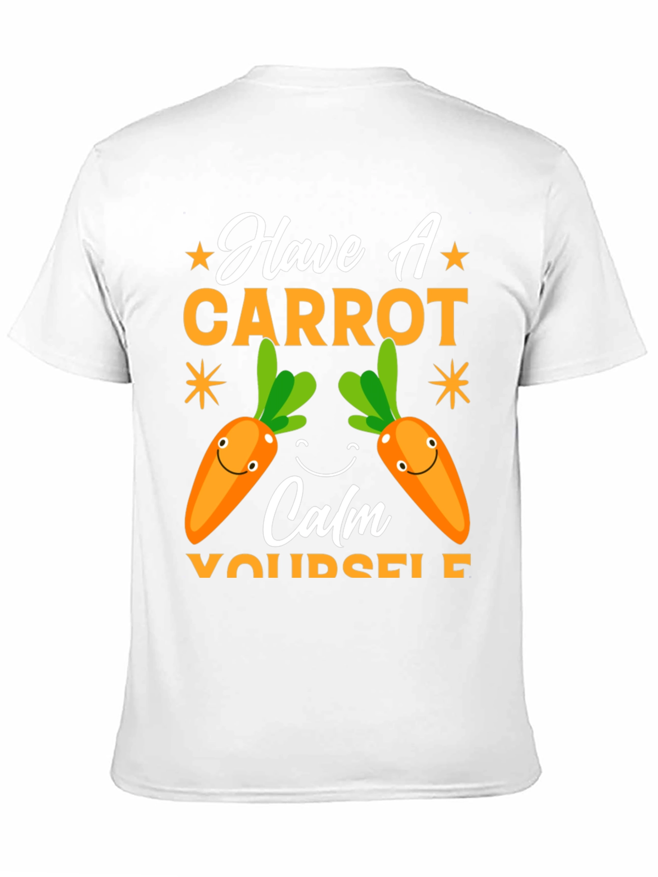 Have A Carrot T-Shirt