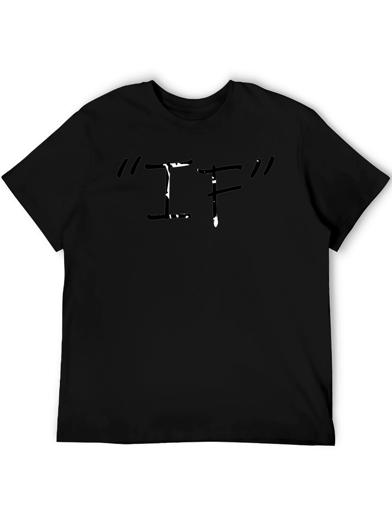 Mens Black IF Graphic T-Shirt Casual Wear