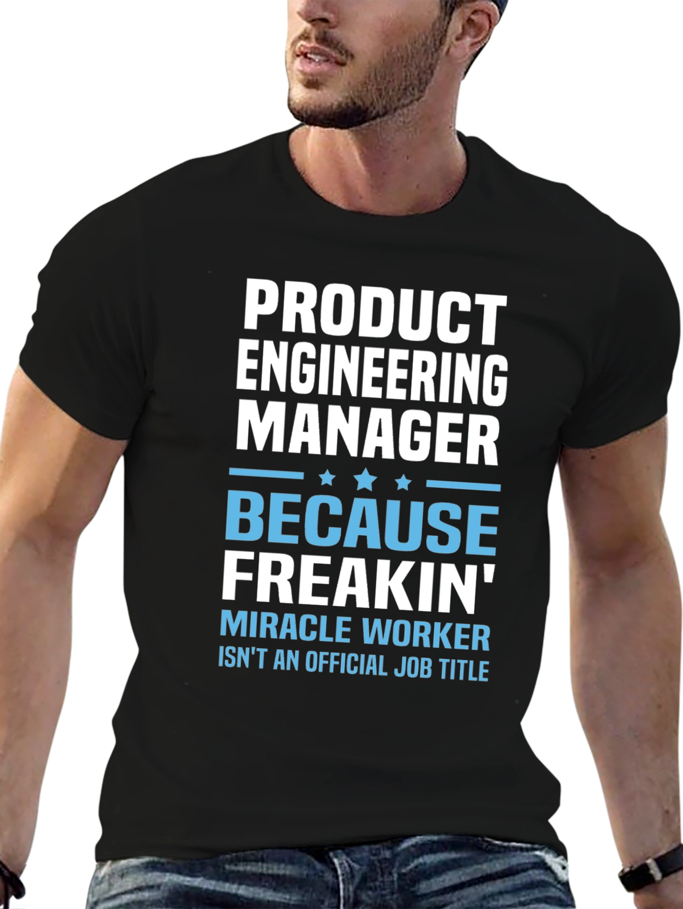 Product Engineering Manager T-Shirt