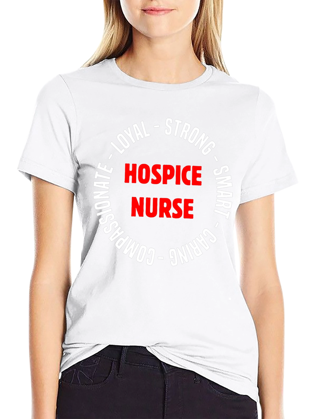Hospice Nurse Strong & Caring T-Shirt