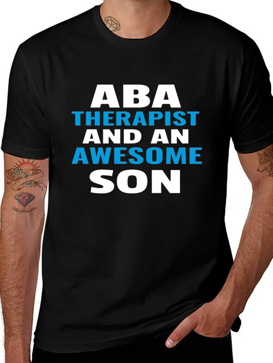 ABA Therapist Awesome Son T-Shirt