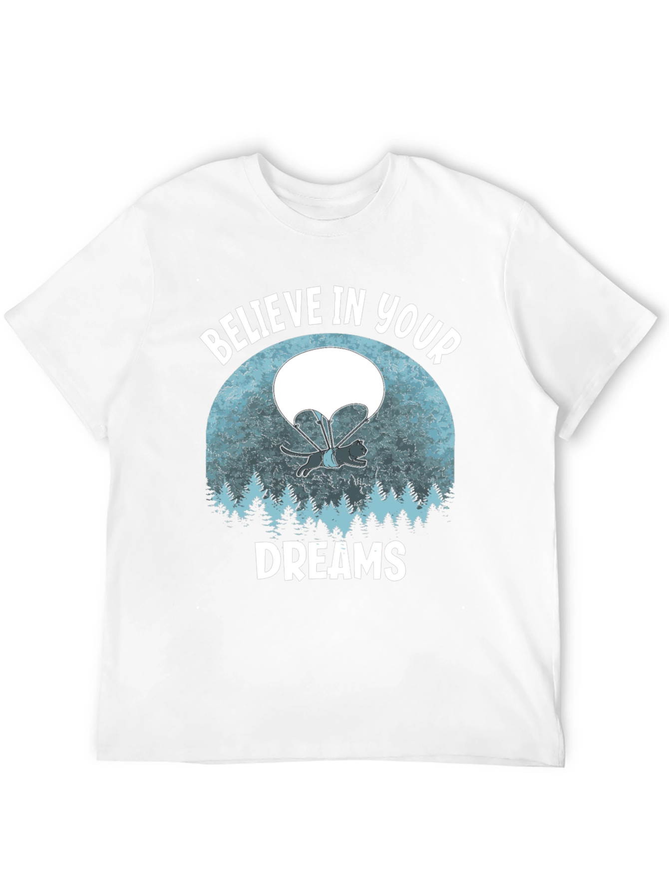 Believe in Your Dreams T-Shirt Funny Cat Parachute Shirt