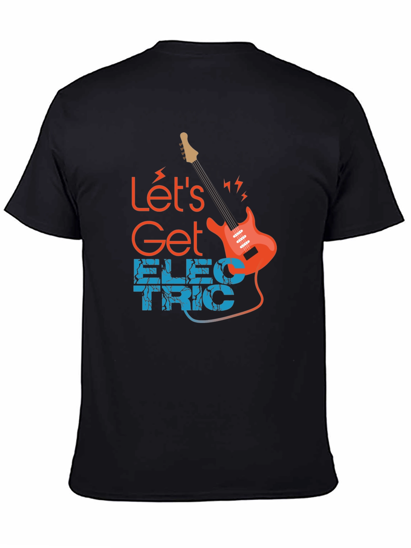 Lets Get Electric Black T-Shirt - Music Lover