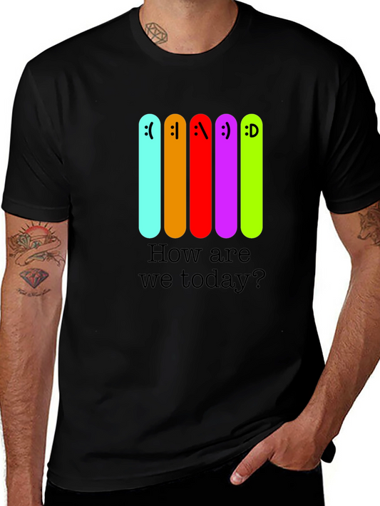 Expressive Moods T-Shirt - How are we today?