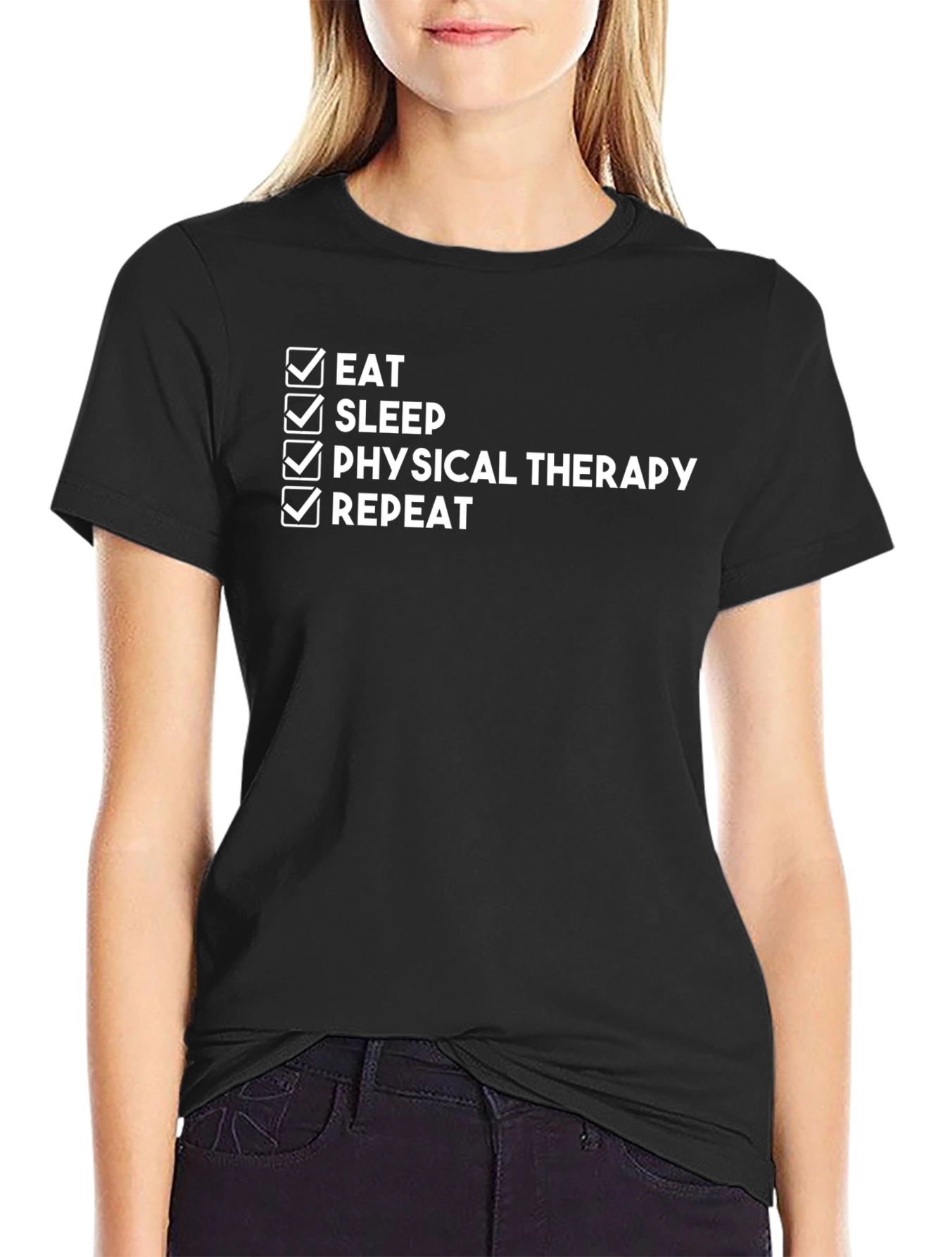 Eat Sleep Physical Therapy Repeat T-Shirt