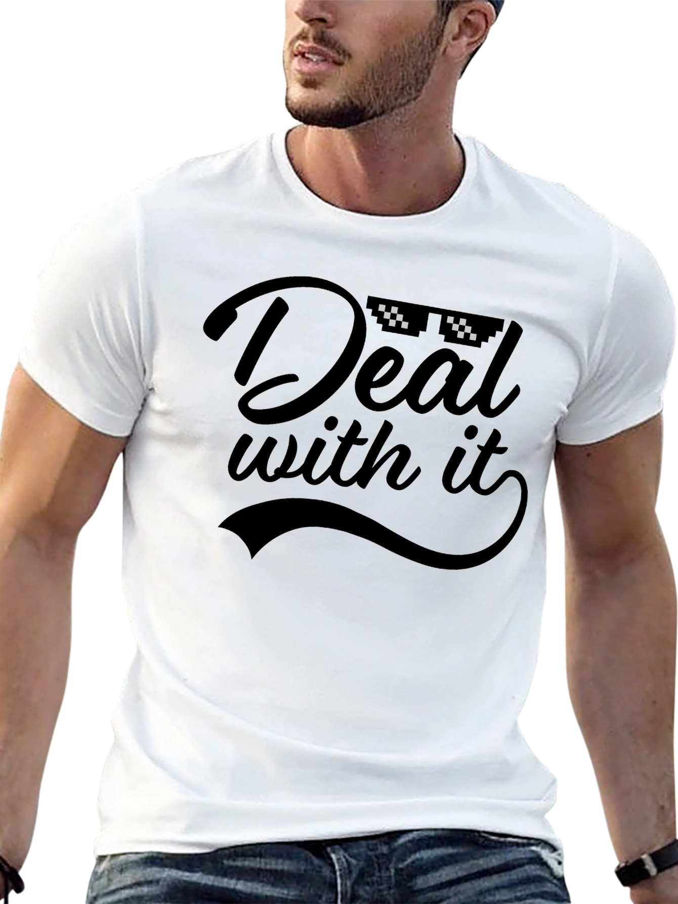 Deal With It Graphic Tee - Funny Slogan Shirt