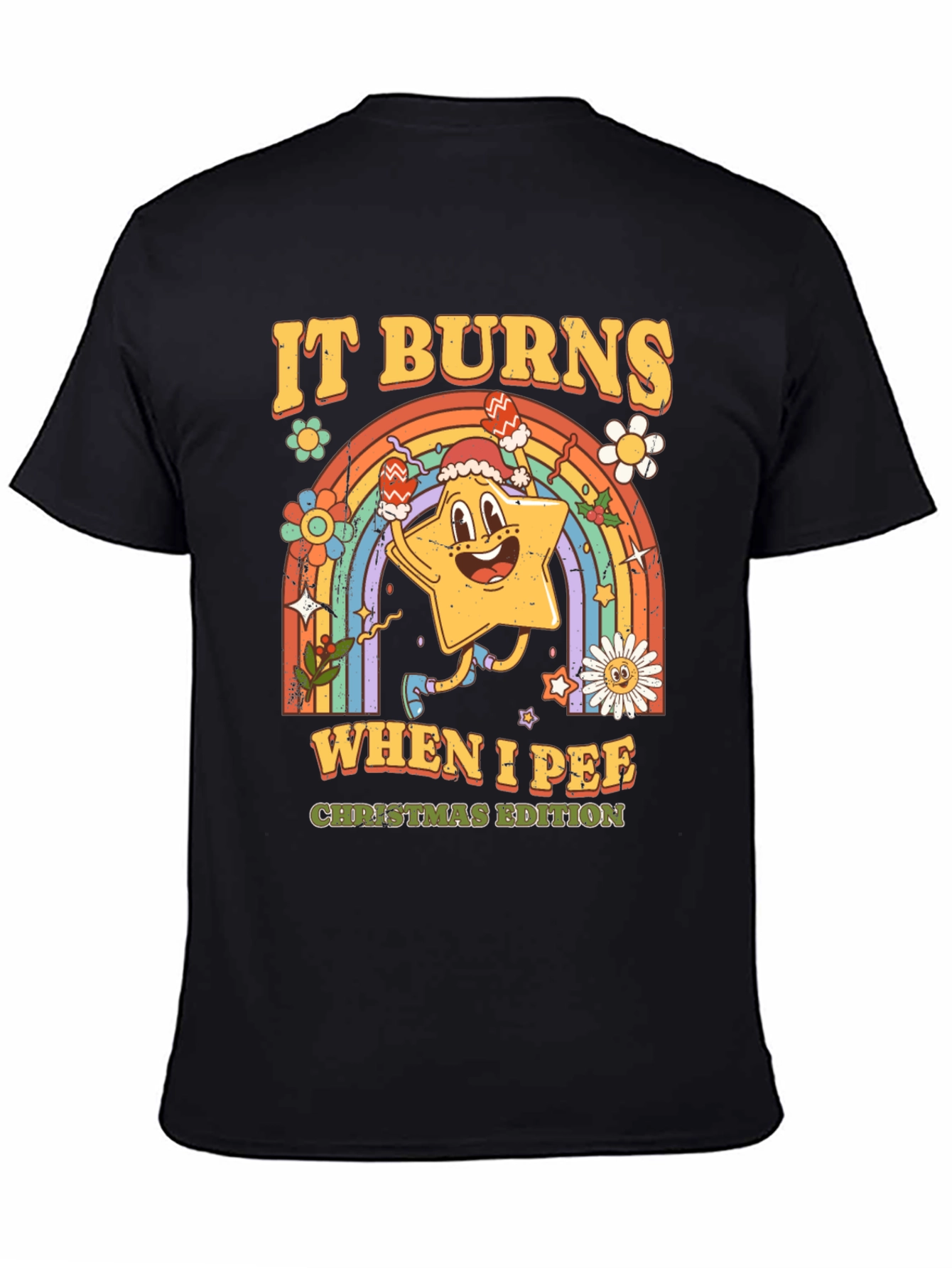 It Burns When I Pee Christmas Edition Black T-Shirt