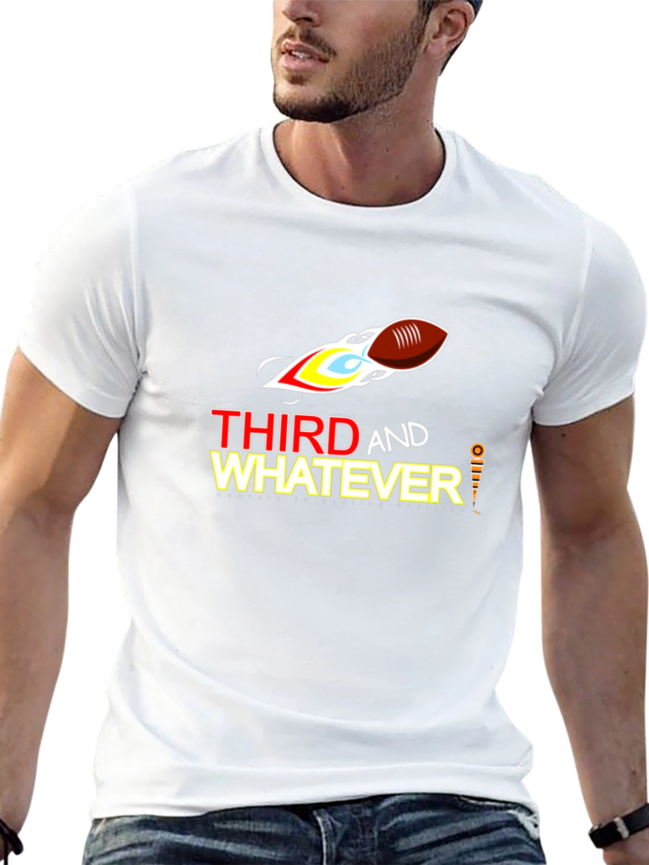 Third and Whatever Football T-Shirt
