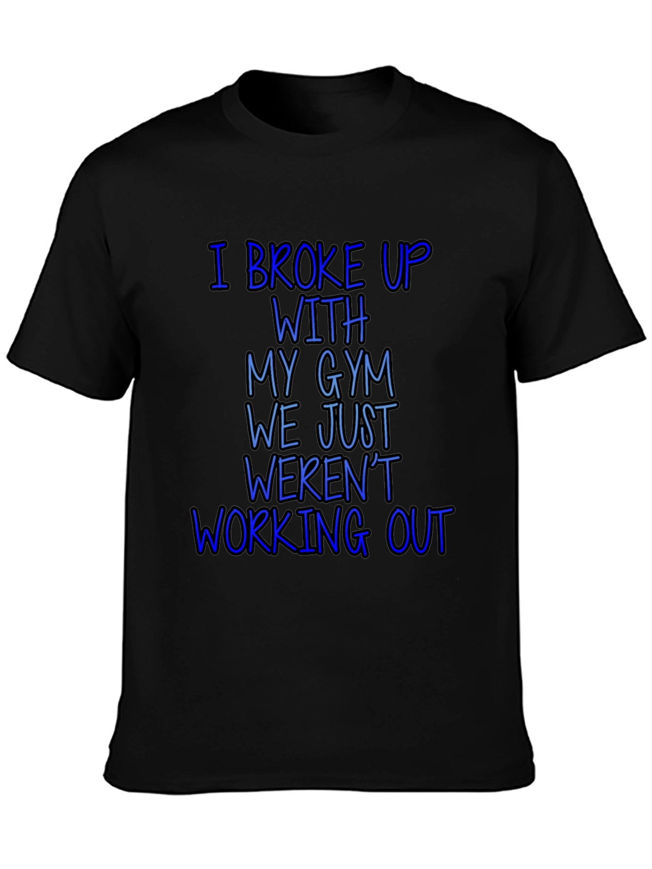 Gym Breakup Graphic Tee - Funny Workout Shirt