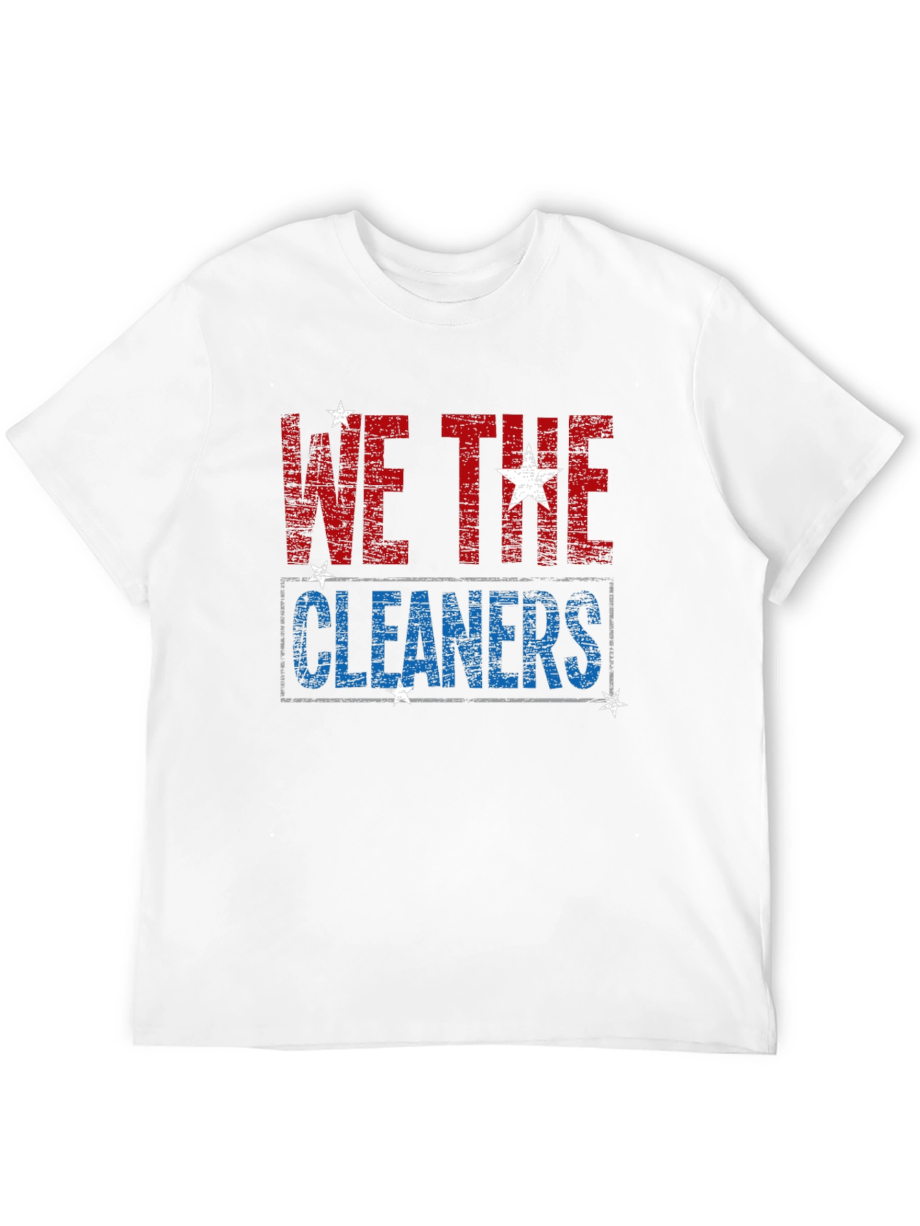 We the Cleaners Patriotic T-Shirt