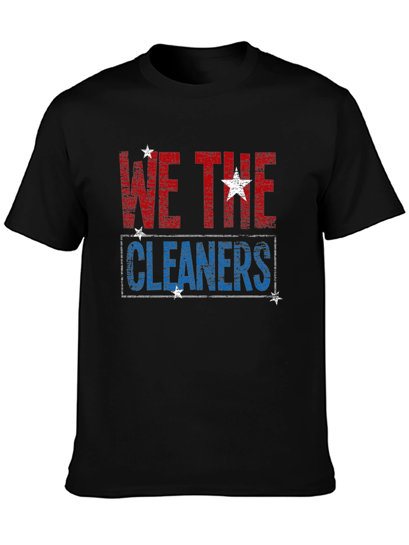 We the Cleaners Patriotic T-Shirt