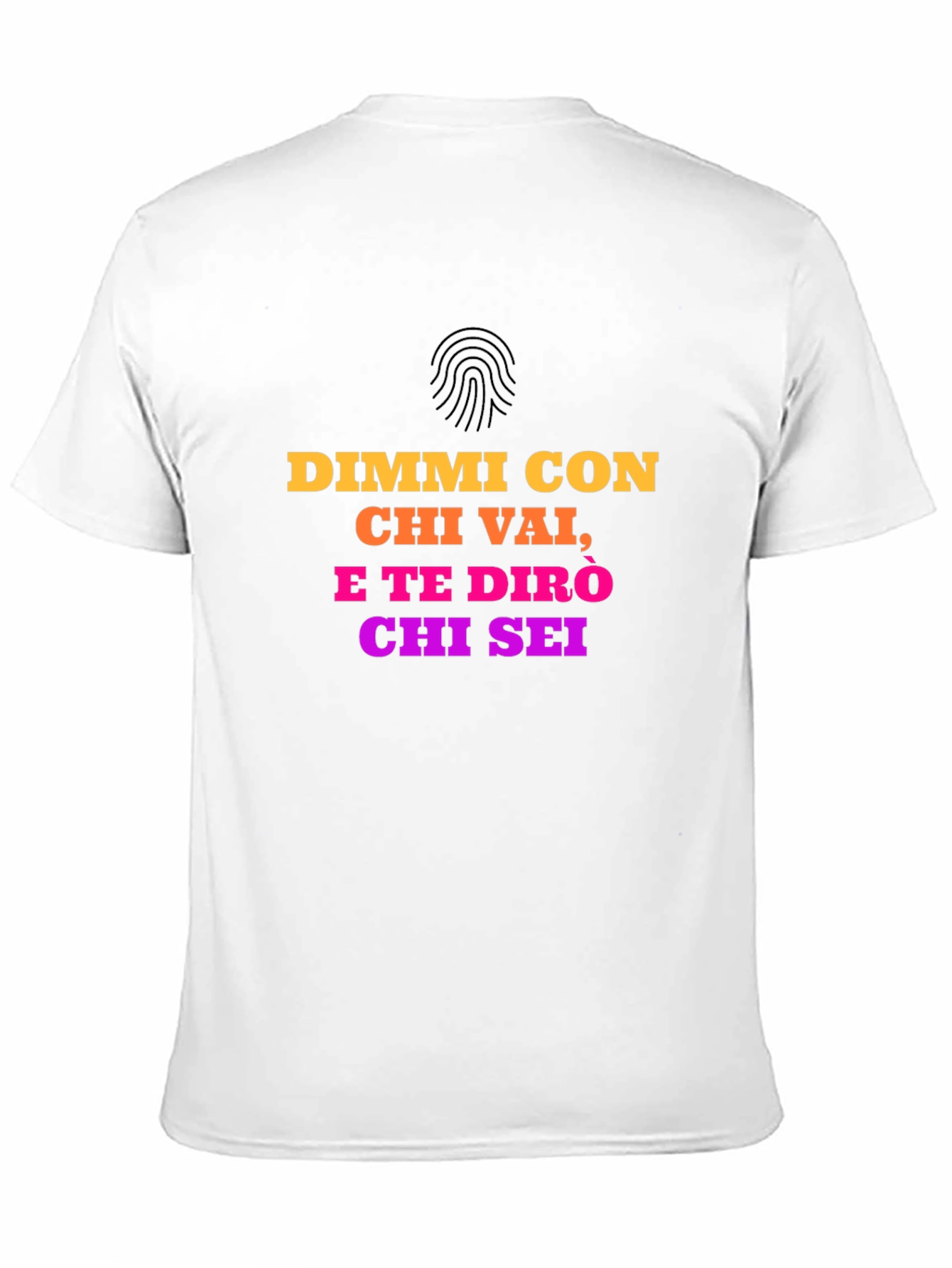 Italian Quote T-Shirt - Dimmi Con Chi Vai