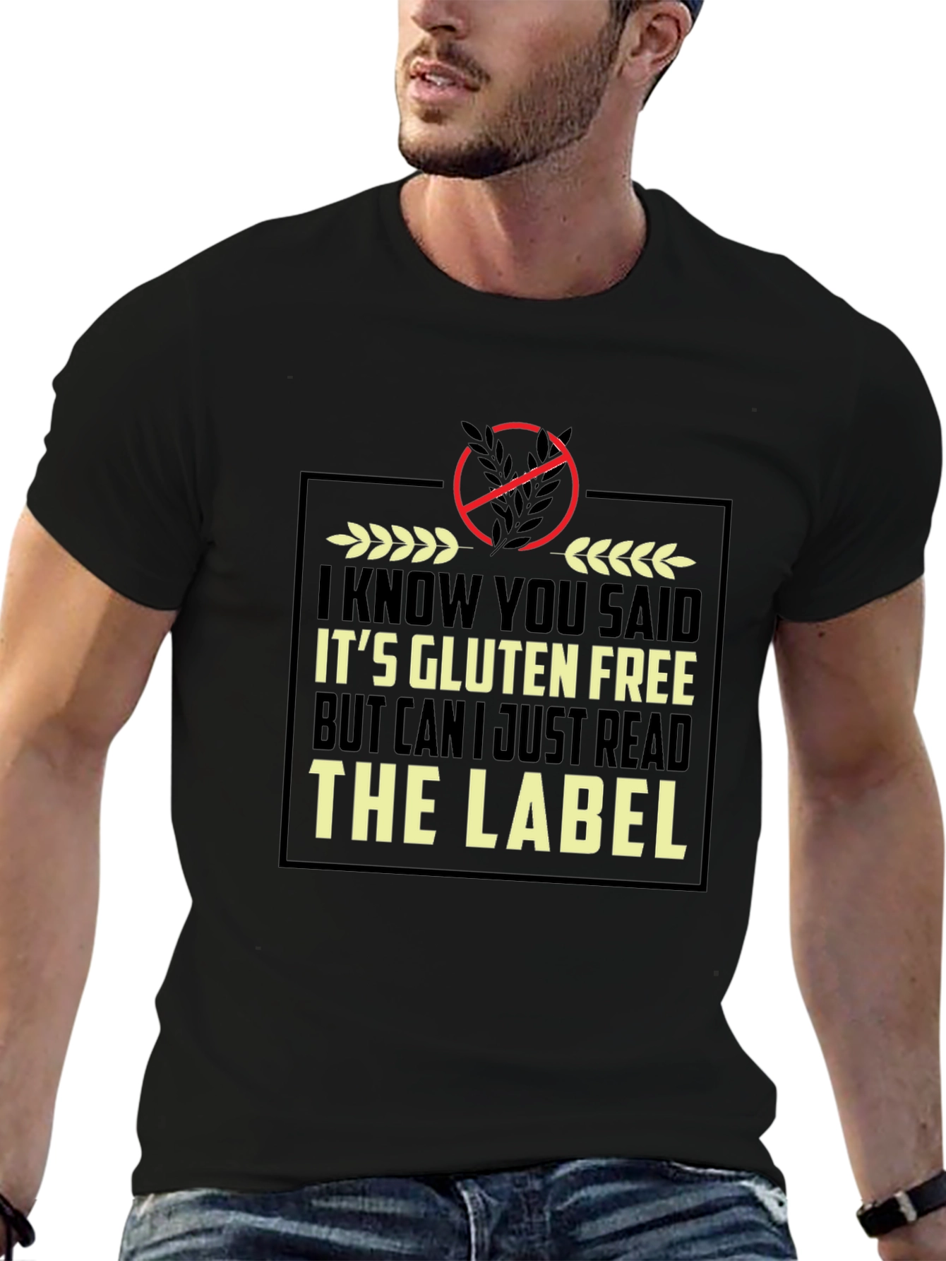 Gluten Free Humor T-Shirt - Read the Label