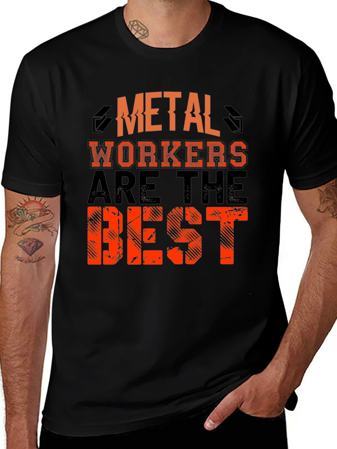 Metal Workers Are The Best Black T-Shirt
